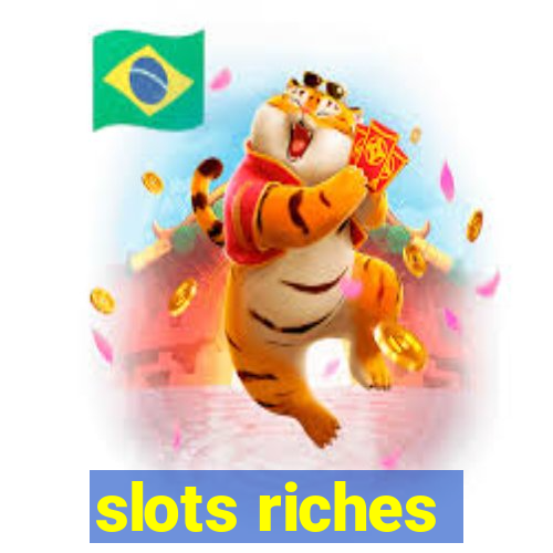 slots riches