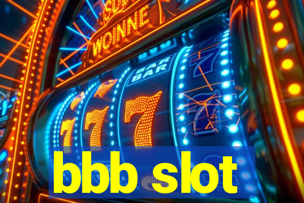 bbb slot