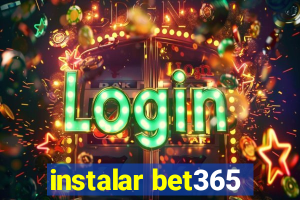 instalar bet365