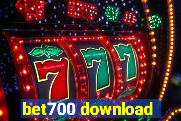 bet700 download