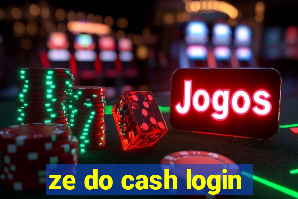 ze do cash login