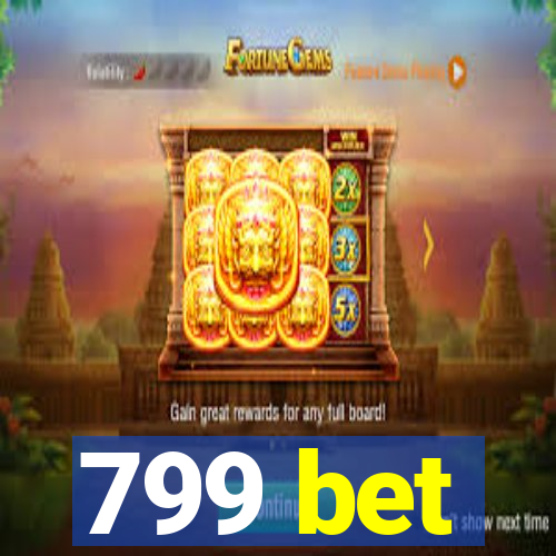 799 bet