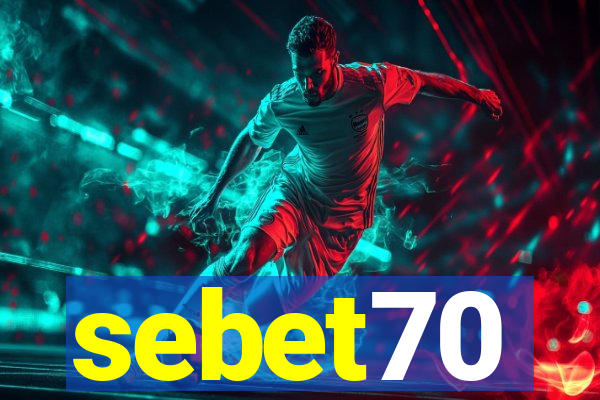 sebet70