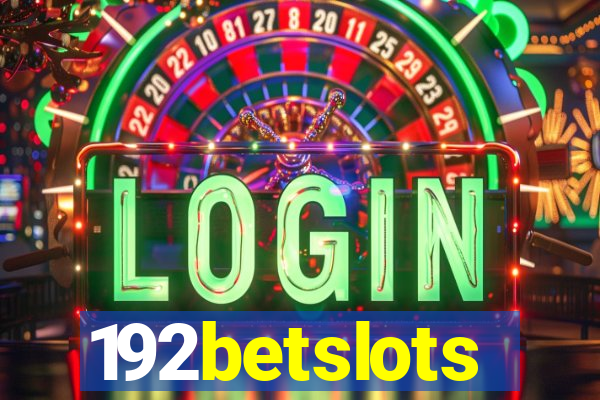 192betslots