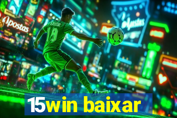 15win baixar