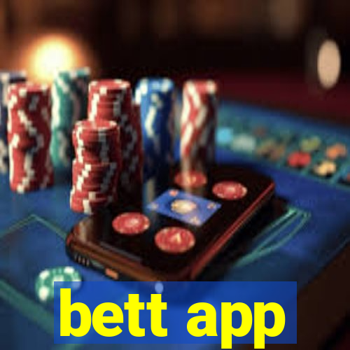 bett app