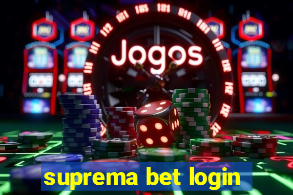 suprema bet login