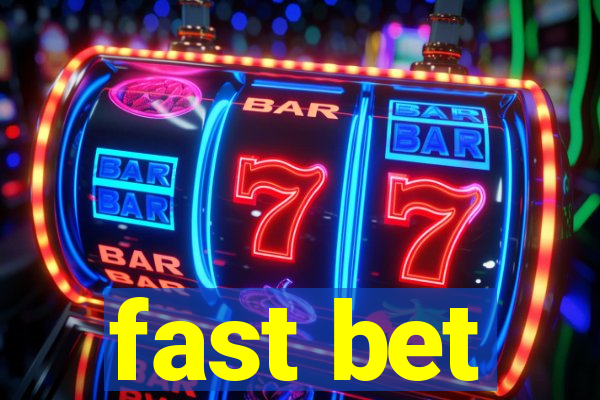 fast bet