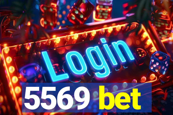 5569 bet