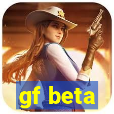 gf beta