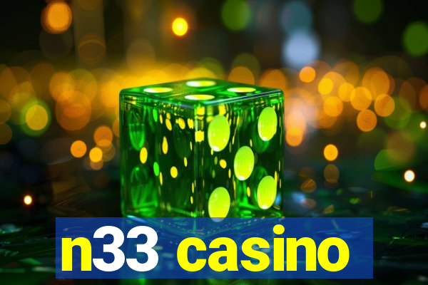 n33 casino