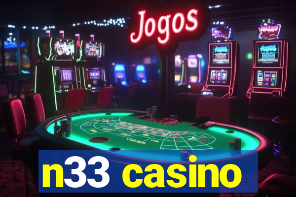 n33 casino