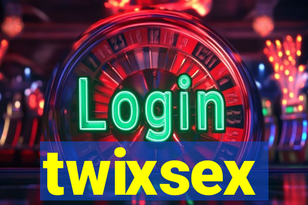 twixsex