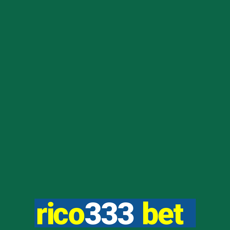 rico333 bet