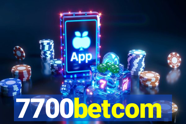 7700betcom