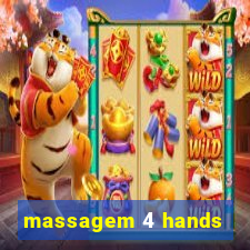 massagem 4 hands