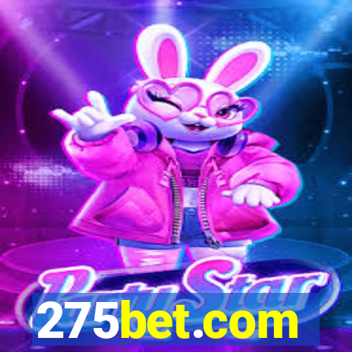 275bet.com