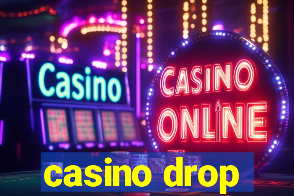 casino drop