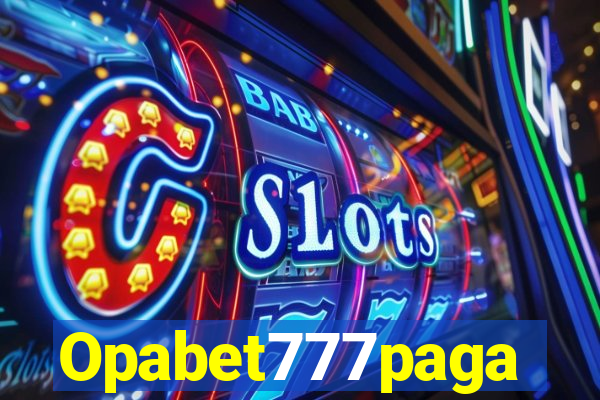 Opabet777paga