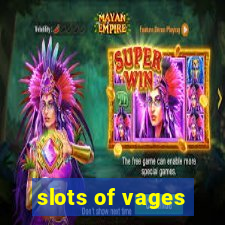 slots of vages