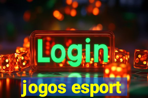 jogos esport