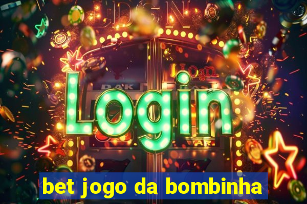 bet jogo da bombinha