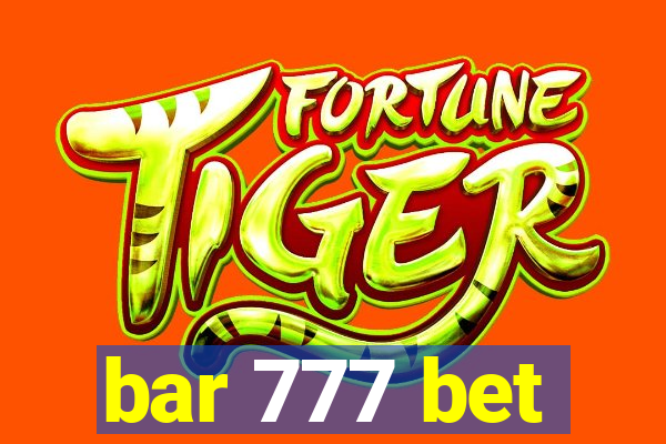 bar 777 bet