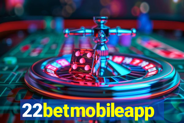 22betmobileapp