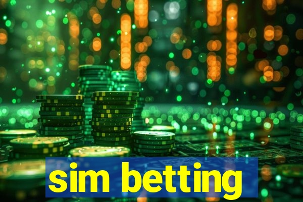 sim betting