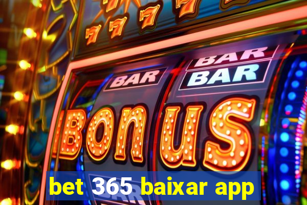 bet 365 baixar app