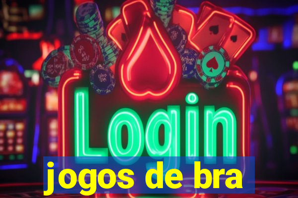 jogos de bra