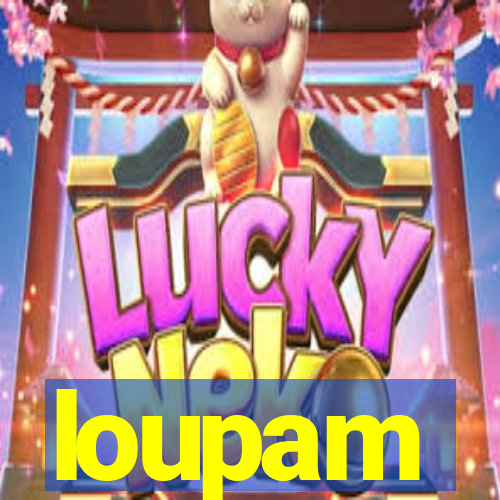 loupam