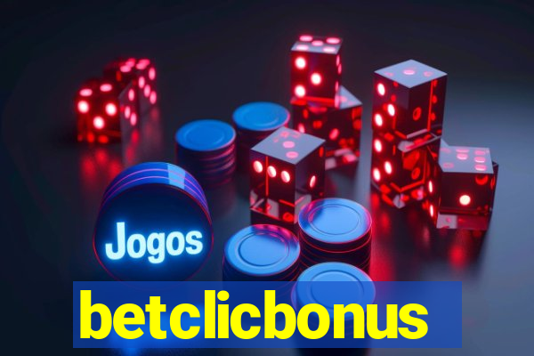 betclicbonus