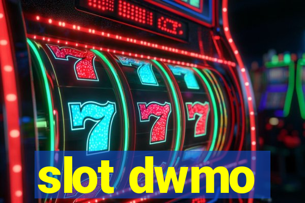 slot dwmo