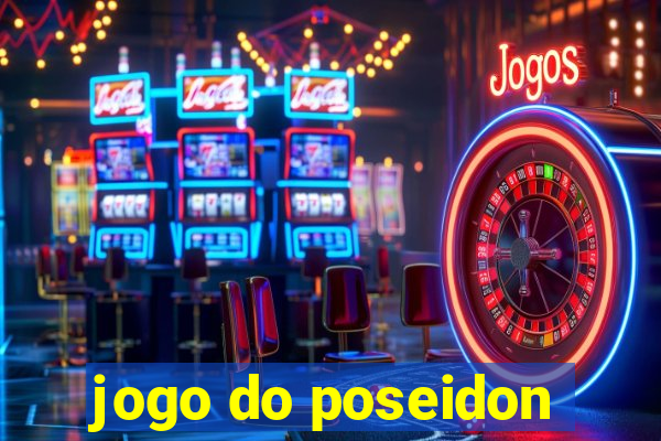 jogo do poseidon