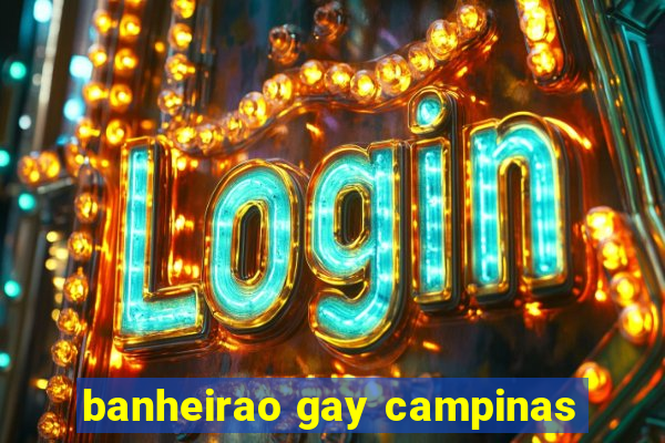 banheirao gay campinas