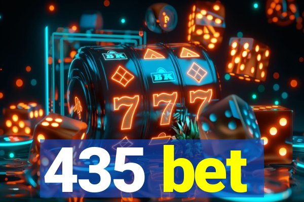 435 bet