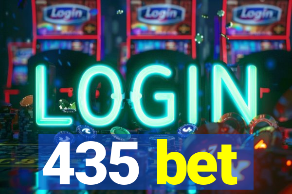 435 bet