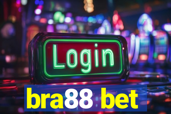 bra88 bet