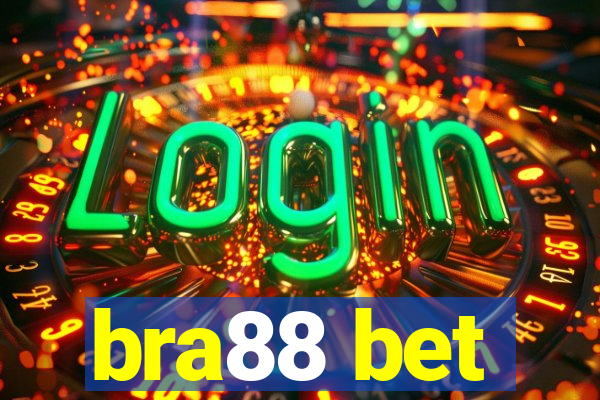 bra88 bet