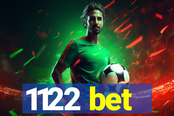 1122 bet