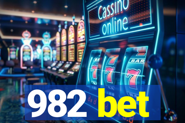 982 bet