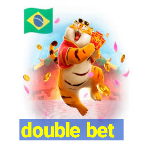 double bet