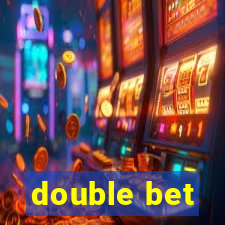 double bet