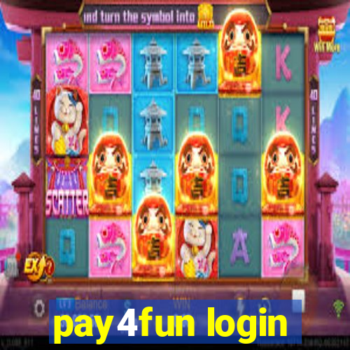 pay4fun login