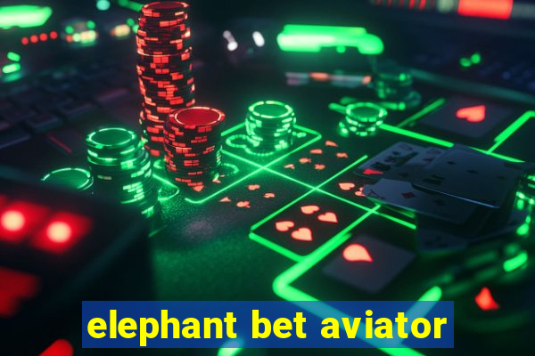 elephant bet aviator