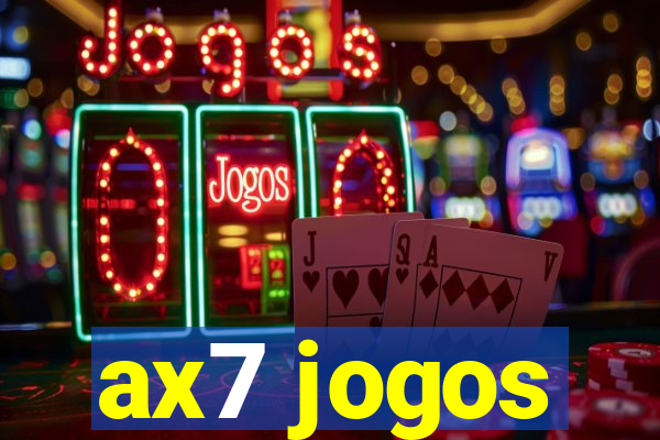 ax7 jogos