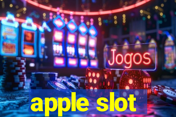 apple slot