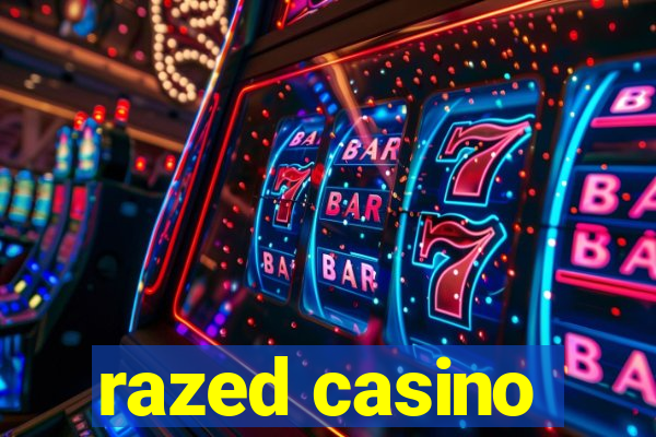 razed casino