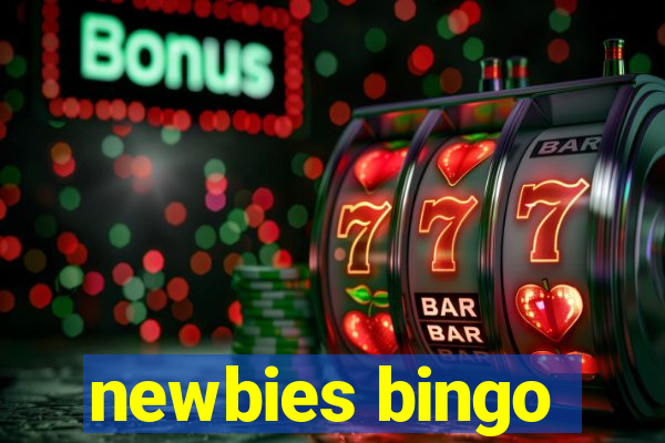 newbies bingo